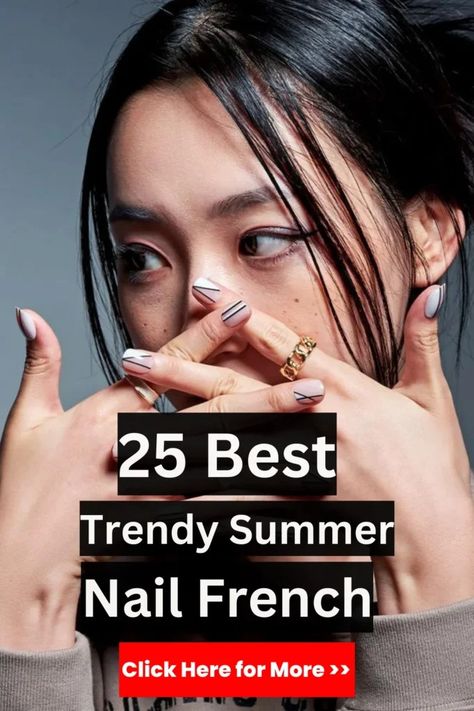 Top 25 Best Trendy Summer Nail French Tips 2024 91 Summer Nails 2024 French, Italy Vacation Nail Ideas, Summer Nail French, Silver Tip Nails, Nail French, Pink French Nails, Trendy Spring Outfits, Vacation Nails, French Tips