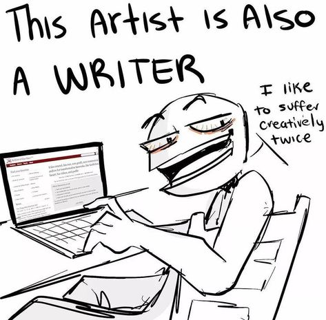 Drawing Of A Person, Artist Problems, Writing Humor, Writing Memes, Artist Humor, Anime Meme, Art Memes, Really Funny Pictures, A Cartoon