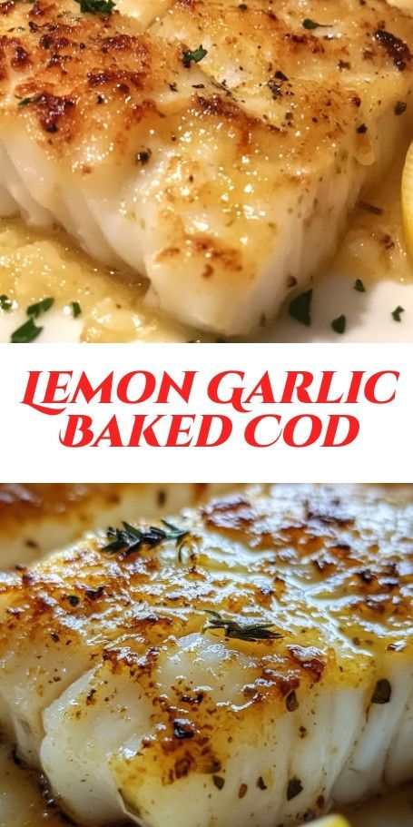 Baked Cod with Lemon and Garlic - A delicious and healthy meal made with fresh cod marinated in a citrusy and garlicky mixture. Perfect for a quick and flavorful dinner option! Fish Recipes Cod Baked, Quick Fish Dinner Ideas, White Cod Recipes, How To Marinate Cod Fish, Garlic Butter Cod Baked Fish, Cod With Pasta Recipes, Healthy Cod Dinner Recipes, Steamed Cod Recipes, Baked Cod Fillet Recipes