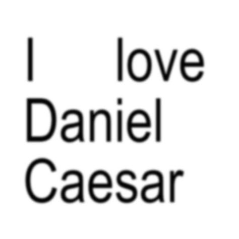 I Love Daniel Caesar, Best Part Daniel Caesar, Daniel Caesar Wallpaper, Daniel Caesar Poster, Daniel Caesar Aesthetic, Daniel Caesar, Music Poster Design, Fav Artist, Funny Profile