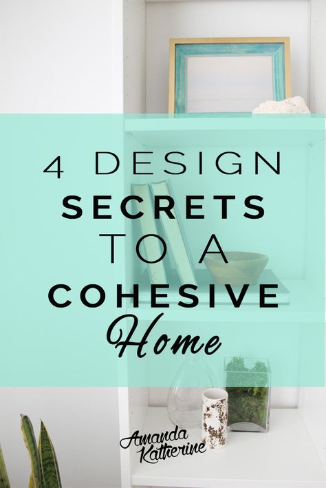 4 Design Secrets to Creating a Cohesive Home that Flows Types Of Interior Design Styles, Wainscoting Styles, Decorating 101, Interior Decorating Styles, Floor Plan Layout, Affordable Home Decor, Design Living Room, Making Room, Interior Design Tips