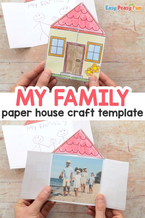 Paper House My Family Craft, My Family Craft, Family Kids Crafts, Family Crafts Preschool, Preschool Family Theme, Family Activities Preschool, Preschool Family, About My Family, House Craft