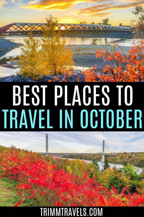 The fall season means gorgeous foliage and cooler temperatures. These best places to travel in October are great for the perfect fall trip! #october #travel #fall #autumn #fallfoliage #fallcolors #leafpeeping #getaway October Travel, Kid Friendly Resorts, Fall Vacation, Fall Vacations, Fall October, Autumn Ideas, Relaxing Vacations, Fall Travel, Best Places To Travel