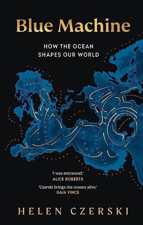 Blue Machine: How the Ocean Shapes Our World: Amazon.co.uk: Czerski, Helen: 9781911709107: Books Ocean Shapes, Ocean Words, Age Of Extinction, Popular Science, Bbc Radio, Amazon Book Store, Our Planet, Reading Lists, Our World