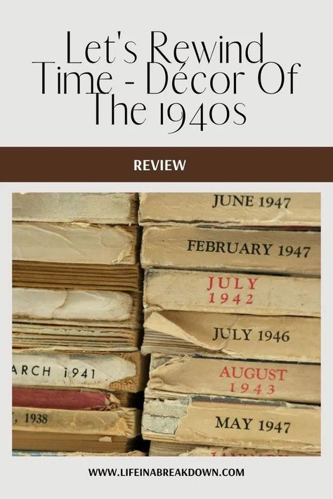 Have you ever wondered just how you might decorate your home should it have been a different decade? Look back at the 1940s in this post. #decor #homedecor #decoration #1940 1940s Home Decor Interior Design, 1940s Decor Interior Design, 1940s Living Room, Boho Living Room Decor Ideas, Post Decor, 1940s Home Decor, 1940s Decor, Rewind Time, Cozy Eclectic