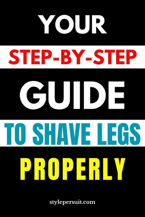 How to Shave Legs Properly: 9 Expert-Approved Steps and Essential Tools How To Shave Legs Properly Steps, Best Way To Shave Legs Tips, How To Shave Legs Properly, How To Properly Shave, Shave Legs, Leg Care, Shaving Tips, Razor Burn, Smooth Legs