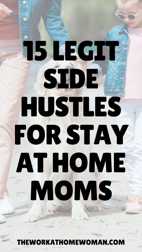 Are you looking for ways to make money at home, but you don't want the constraints of a job? Here are 15 legit side hustles perfect for moms! Side Hustle Money, Earning Tips, Stay At Home Moms, Online Jobs From Home, Money Making Jobs, Mom Jobs, Online Side Hustle, Making Extra Cash, Social Media Jobs