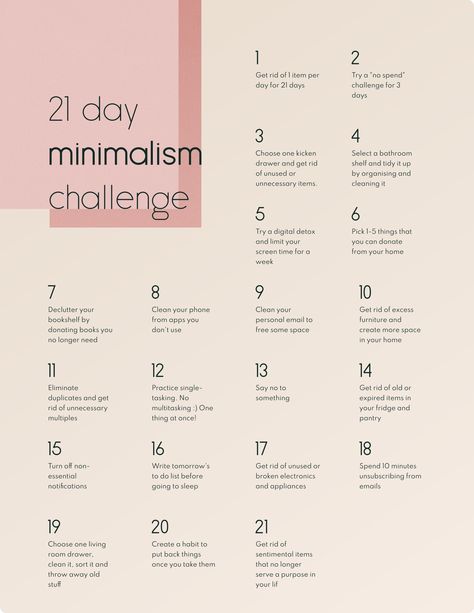 Follow this Minimalism 21-Day Challenge Are you ready to embark on a transformative journey towards a simplified and clutter-free life? Welcome to the Minimalism 21-Day Challenge, where you will learn to embrace the beauty of minimalism and experience the freedom it brings. By committing to this challenge, you will gradually declutter your physical space, streamline your daily routines, and cultivate a mindset focused on what truly matters. #slow #simple #mindfull #minimalist #lifestyle Organisation, Minimalist Starter List, How To Become A Minimalist Checklist, Steps To Minimalism, Slow Living Daily Routine, Slow Living Challenge, How To Become A Minimalist Declutter, Minimalism Guide, Minimalist Routine