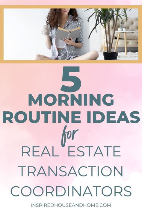 Transaction Coordinator Real Estates, Transaction Coordinator Checklist, 5 Morning Routine, Real Estate Transaction Coordinator, Perfect Schedule, Trello Templates, Morning Routine Ideas, Transaction Coordinator, Preparing For Retirement