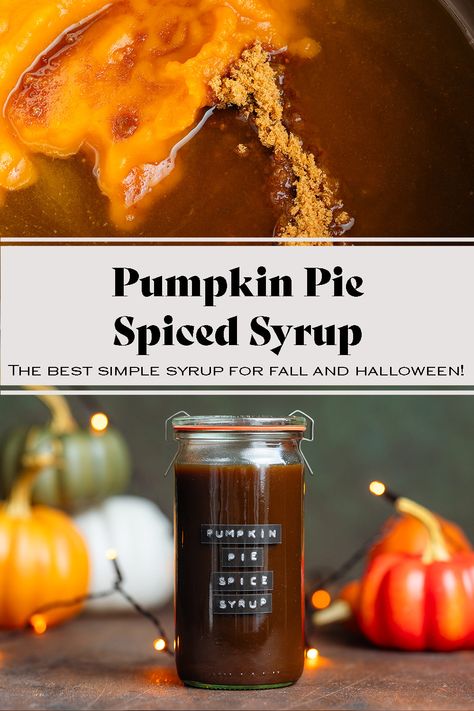 This Pumpkin Spice Simple Syrup is the ultimate fall syrup for any drink! It's perfect for any Halloween or Thanksgiving cocktails and mocktails, but it's also delicious in lattes, hot chocolate, or even drizzled on pancakes! Making homemade pumpkin syrup is really easy, simple, budget-friendly, and so much better than store-bought! Pumpkin Maple Syrup, Halloween Party Cocktails, Pumpkin Syrup Recipe, Pumpkin Spice Simple Syrup, Pumpkin Spice Latte Syrup, Homemade Pumpkin Spice Syrup, Homemade Syrups, Pumpkin Spice Cocktail, Pumpkin Pie Syrup