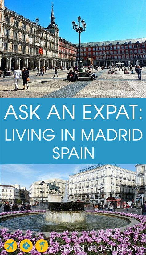 Interview with an expat about what Madrid is really like Living In Madrid, Backpacking Spain, Tips For Moving, Spain Itinerary, Cultural Travel, What Is Life, Spain Culture, Madrid Travel, Nomad Lifestyle