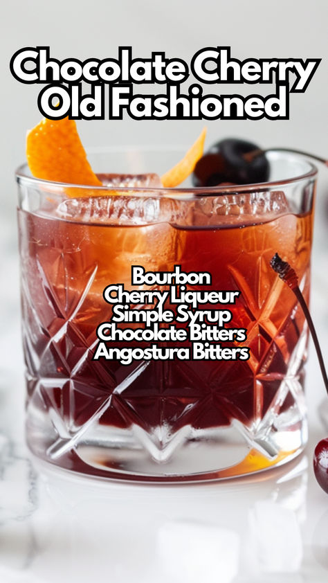 Chocolate Cherry Old Fashioned Chocolate Cherry Old Fashioned Cocktail, Cherry Bitters Cocktails, Cherry Bourbon Cocktail, Chocolate Old Fashioned Cocktail, Chocolate Bitters Cocktail, Cherry Old Fashioned, Chocolate Old Fashioned, Booze Recipes, Manly Cocktails