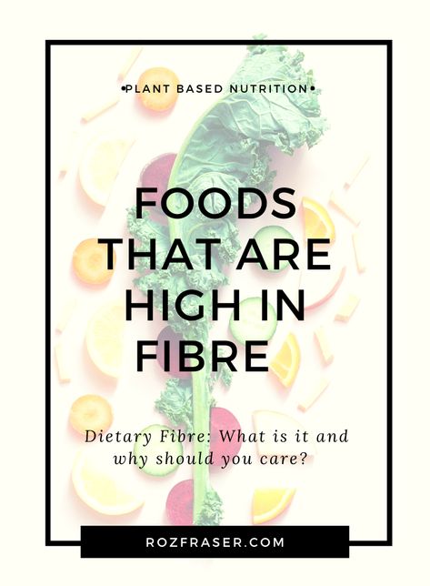 Are you trying to increase the fibre in your diet? You need to know which foods are high in fibre. Can you eat too much? Fibre is an important part of all our diets. The Standard American Diet is almost always low in fibre contributing to all sorts of health problems. Learn about healthy sources of fibre, how much fibre you should eat and which foods are high fibre foods. Visit rozfraser.com to read more... High In Fibre Foods, Foods High In Fibre, Fibre Rich Vegetables, Best Source Of Fiber, Fruits And Vegetables High In Fiber, Standard American Diet, Fiber Diet, Vegetarian Lifestyle, Plant Based Snacks