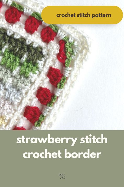 Strawberry Stitch Crochet Blanket Border Strawberry Blanket Crochet, Crochet Strawberry Blanket, Strawberry Crochet Blanket, Strawberry Stitch Crochet, Crochet Strawberry Stitch, Crochet Blanket Borders, Crochet Baby Blanket Borders, Strawberry Border, Strawberry Stitch