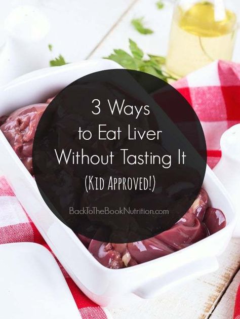 3 Ways to Eat Liver Without Tasting It Liver Cleanse Juice, Chicken Liver Recipes, Cow Liver, Liver And Onions, How To Cook Liver, Liver Recipes, Eat Beef, How To Cook Beef, Beef Liver