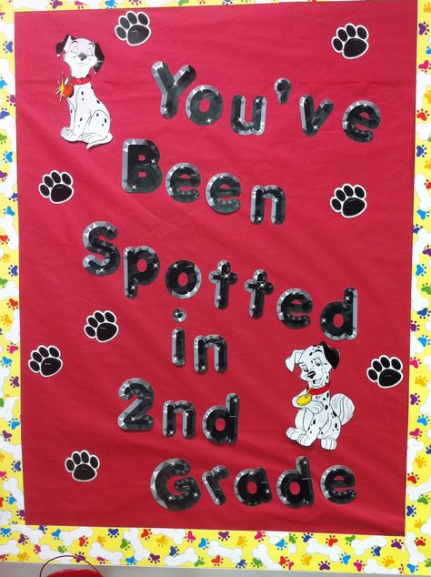 Welcome to second grade 2011 Dalmatian Classroom, Welcome To Second Grade, First Grade Curriculum, Disney Themed Classroom, Homecoming Themes, Pet Theme, Classroom Bulletin Board, Class Door, Classroom Doors