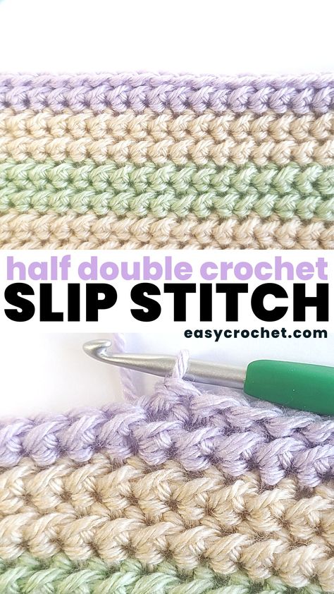 Half Double Crochet Slip Stitch, Crochet Slip Stitch, Slip Stitch Crochet, Crochet Blanket Pattern Easy, Half Double Crochet Stitch, Crochet Stitches For Blankets, Crochet For Beginners Blanket, Easy Crochet Stitches, Crochet Stitches Video