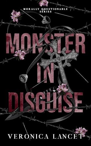 Monster In Disguise Book, Dark Romance Books Free Pdf, Ocean Of Pdf, Veronica Lancet Books, Novels To Read Online In English, Click Here To Read, Monster Romance Books, Dark Romance Book Covers, Dark Book Cover