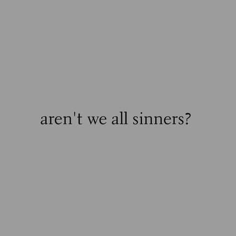 Sinner Quotes, Beautiful Words Quotes, Lj Shen, Villain Quote, Bio Quotes, Caption Quotes, Deep Thought Quotes, Quote Aesthetic, Pretty Words