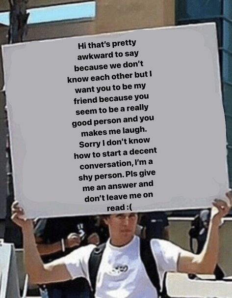 To all my shy people who just don’t know how to start a conversation with somebody they don’t know well but they want to, here it is ! 😎👊 Conversation Starter Reaction Meme, How To Start A Conversation Texting, Idk How To Start A Conversation, How Do You Start A Conversation, How To Start A Conversation On Text, Start Conversation Text, Things To Start A Conversation, How To Start A Conversation With A Girl, How To Start A Convo Over Text