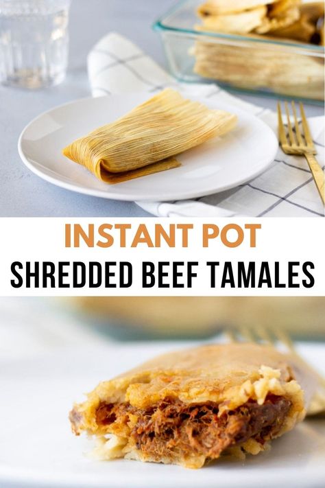 Beef Tamales cooked in the Instant Pot in half the time. Along with masa made with bacon drippings and filled with a flavorful shredded beef. Recipe on ThaiCaliente.com Tamales Beef Recipe, Beef Tamales Recipe Easy, Instant Pot Tamales Cook Time, Shredded Beef Tamales, Tamales Authentic Mexican Beef, Tamales Recipe Instant Pot, Beef Tamale Filling Recipe, Beef Tamales Recipe Homemade, Tamale Meat Recipe Pork