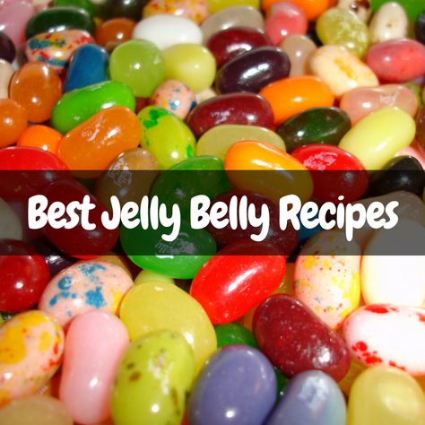 Jelly Belly Flavor Combinations That Will Blow Your Mind! | ZOMG! Candy Jelly, Homemade Jelly Beans, Jelly Belly Recipes, Jelly Belly Flavors, Jelly Bean Flavors, Chocolate Dipped Bananas, Diy Jelly, Jelly Belly Beans, Cannibis Recipes