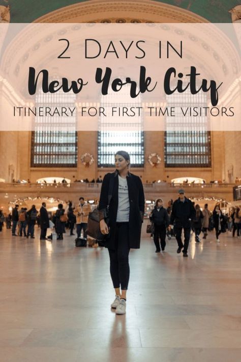 Nyc Itinerary 2 Days, Visiting Nyc First Time, 2 Day Itinerary Nyc, New York 2 Days, Two Days In Nyc, Nyc 3 Day Itinerary, 2 Days In New York City, Nyc Itinerary 3 Day, 2 Days In Nyc