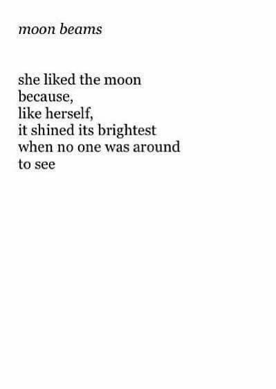 Moon Quotes, Poem Quotes, Intp, New Energy, Intj, Infp, Poetry Quotes, Pretty Words, Pretty Quotes