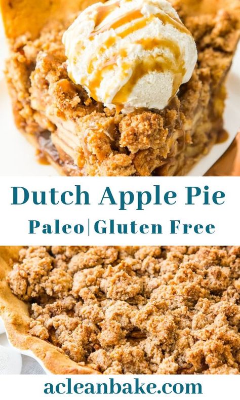 Apple Pie With Crumb Topping, Low Carb Crust, Sugar Free Apple Pie, Paleo Apple Pie, Gluten Free Apple Recipes, Paleo Pie, Dutch Apple Pie Recipe, Gluten Free Apple Pie, Paleo Apple