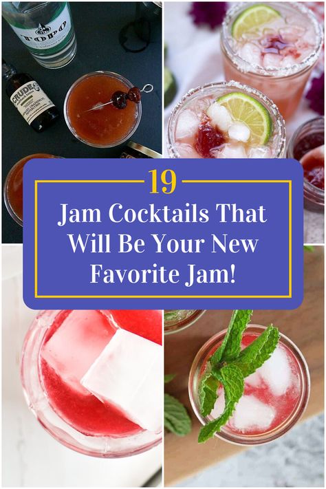 Collage of 4 jam cocktails. Jam Jar Drinks, Jam Cocktails Drink Recipes, Jam Jar Cocktails, Gin And Jam Cocktail, Jam Cocktails, Bramble Cocktail, Easy To Make Cocktails, Lemon Cocktail, Bistro Food