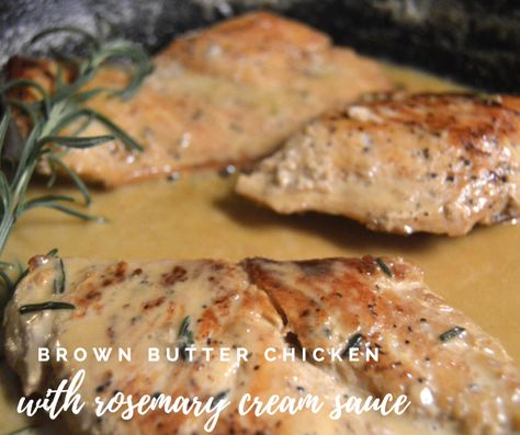 Browned Butter Chicken, Brown Sauce For Chicken, Brown Butter Rosemary Sauce, Brown Butter Fish, Brown Butter Sage Chicken, Brown Butter Chicken Recipe, Brown Butter Recipes Dinners, Brown Butter Cream Sauce, Brown Butter Chicken