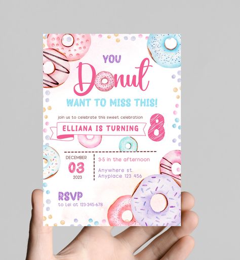 Donut theme birthday invitation, you DONUT want to miss this, donuts, bakery sweets themed invitation for little girl, sprinkles, printable Donut Grow Up Party Invitations, Too Sweet Birthday, 7th Birthday Party For Girls Themes, 7th Birthday Party For Girls, Sweets Birthday Party, Donut Birthday Party Decorations, Donut Birthday Party Invitations, Donut Printable, Sweet Birthday Party