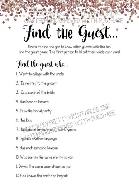 Find the guest bridal shower game with faux rose gold "glitter" falling from the top and fun fonts in black. Wedding Games For Guests, Find The Guest, Fun Questions, Icebreaker Activities, Pretty Printables, Bridal Bachelorette Party, Printable Bridal Shower Games, Wedding Activities, Bridal Shower Game