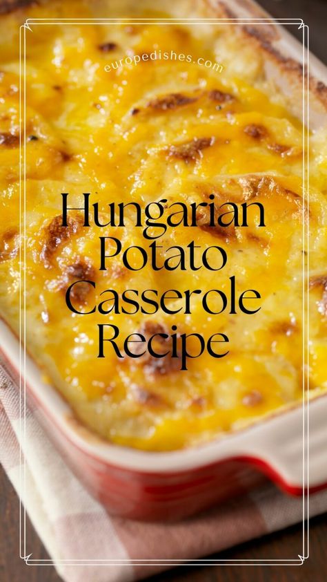 Hungarian Potato Casserole Recipe by a Local | Europed Dishes Hungarian Potatoes, Egg And Potato Casserole, Potato And Egg Casserole, Potato Egg Casserole, Egg And Potato, Loaded Baked Potato Casserole, Pork Casserole, Cheesy Potato Casserole, Potato Noodles