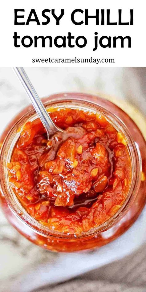 Tomato Chilli Jam Recipe, Tomato Chilli Jam, Easy Chilli, Tomato Jam Recipe, Chilli Jam, Tomato Jam, Homemade Condiments, Sunday Recipes, Mediterranean Food