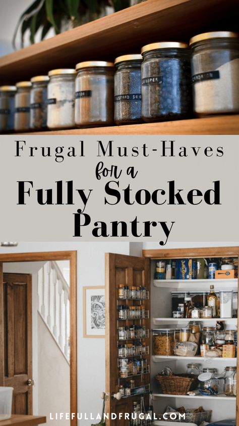 Essentials Grocery List, Pantry Grocery List, Stocked Pantry, Free Pantry, Pantry List, Happy Homemaking, Stock Your Pantry, Wholesome Meals, Frugal Habits