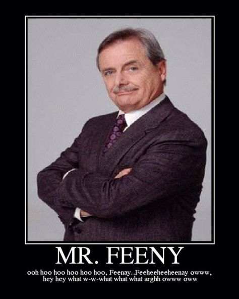 Mr. FEENY Mr Feeny, Hank Hill, Lumpy Space Princess, Boy Meets World, Cartoon Network Adventure Time, Adventure Time Art, Tv Show Quotes, Adventure Time Anime, Girl Meets World