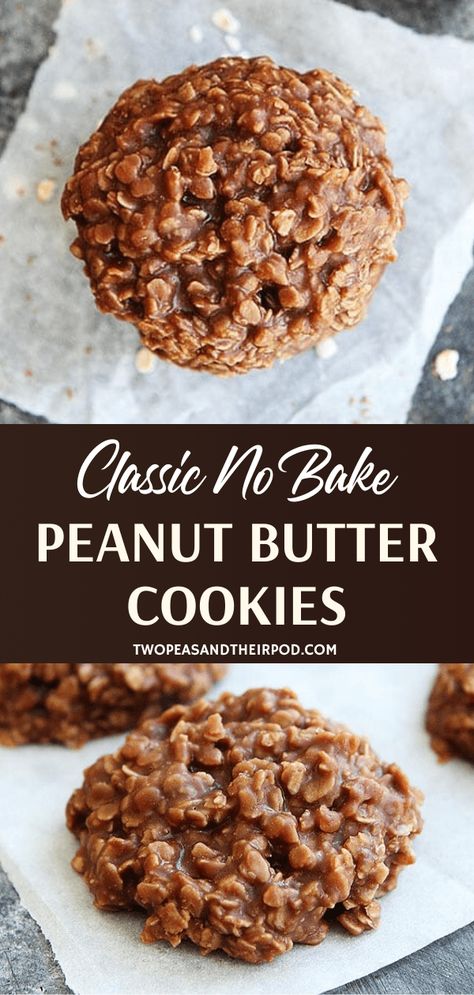 Classic No Bake Cookies, No Bake Peanut Butter Cookies, Peanut Butter And Oatmeal, No Bake Cookie Recipe, Healthy No Bake Cookies, Easy No Bake Cookies, No Bake Cookie, No Bake Peanut Butter, Peanut Butter No Bake