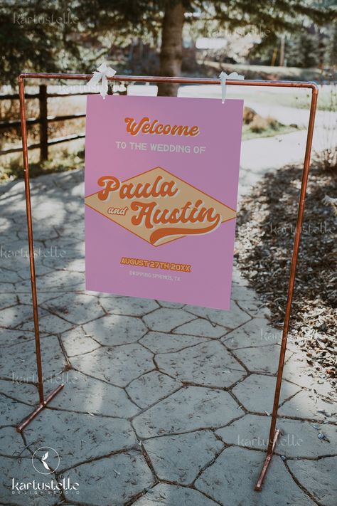 Pink Wedding Signs, Orange Welcome Sign, Groovy Wedding, Funky Wedding, Welcome Wedding Sign, Orange Party, Welcome Sign Template, Wedding Welcome Sign, Retro Party