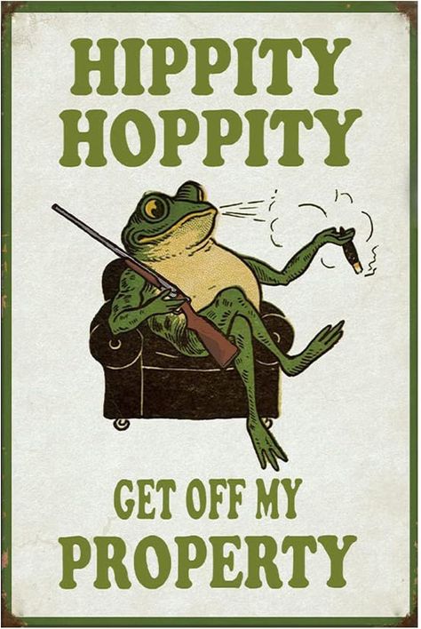 Funny Posters For Room Door, Hippity Hoppity Get Off My Property Frog, Cute Pics To Hang On Your Wall, Pictures To Hang On Wall Aesthetic, Room Door Signs Funny, Do Not Enter Sign Aesthetic For Room, Hippity Hoppity Get Off My Property, Do Not Enter Sign Aesthetic, Frog Room Decor