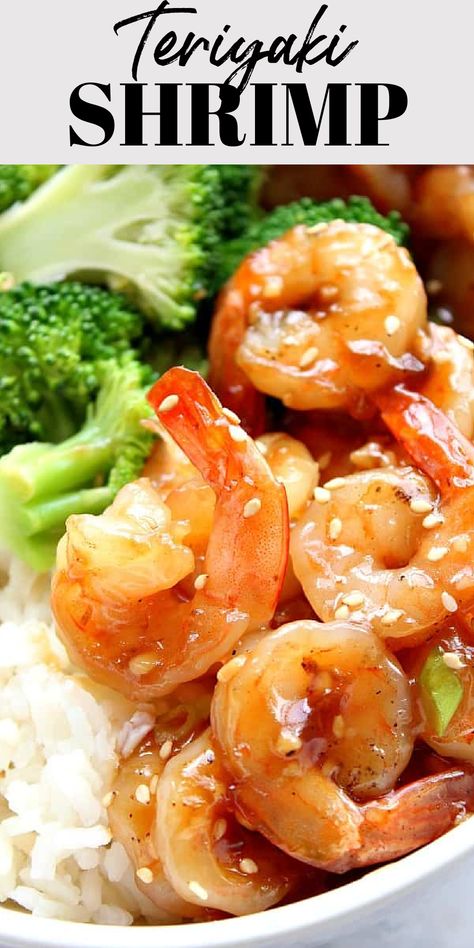 Close up of Teriyaki Shrimp. Saute Shrimp, Teriyaki Shrimp, Yummy Seafood, Easy Seafood, Homemade Teriyaki Sauce, Steamed Broccoli, Shrimp Recipe, Chinese Dishes, Teriyaki Sauce