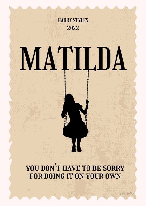 matilda by harry styles Matilda By Harry Styles, Matilda Art, Harry Styles Dibujo, Art Room Posters, Harry Styles Quotes, Style Lyrics, Printable Wall Collage, Harry Styles Poster, Bedroom Wall Collage