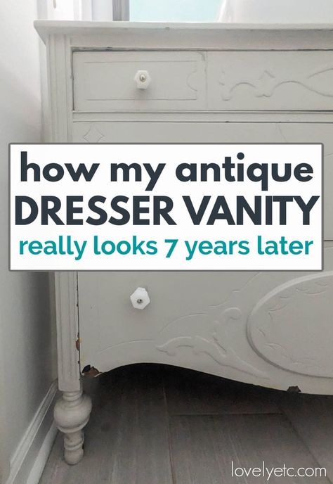 I'm spilling all the details about how my antique dresser bathroom vanity has really held up after seven years of use by my family of five. If you've ever considered turning a dresser into a bathroom vanity, read this first to see if it's really a good idea. Dresser Bathroom Vanity Vessel Sink, Diy Dresser To Vanity, Making A Dresser Into A Bathroom Vanity, Bathroom With Dresser Vanity, White Dresser In Bathroom, Buffet To Vanity Bathroom, Diy Dresser Vanity Bathroom, Vanity From Dresser, Antique Bathroom Vanity Ideas