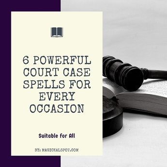 Spells To Win Legal Matters, Spells For Legal Matters, Spells For Court Cases, Win Court Case Spell, Herbs For Court Cases, Spell For Court Case, Spell To Win A Court Case, Spells To Win Court Case, Word Spells