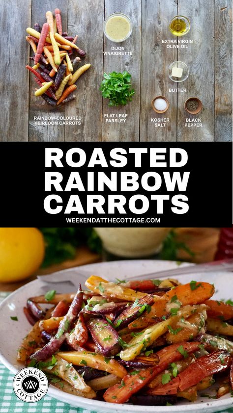 Roasted Rainbow Carrots - Weekend at the Cottage Rainbow Carrot Recipes, Fruit Appetizers Easy, Carrots In Oven, Roasted Rainbow Carrots, Fruit Appetizers, Rainbow Carrots, Cooked Carrots, Carrot Recipes, Baby Carrots