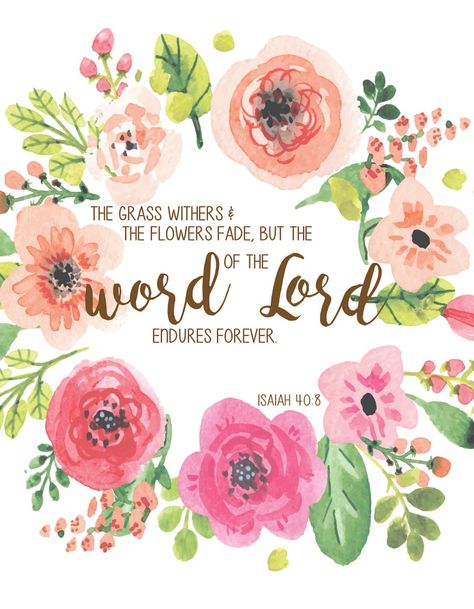 Word of the Lord Art Print Instant Download Inspirational - Etsy Bible Things, Scripture Bible, Floral Quotes, Free Pics, Beautiful Bible Verses, Christian Stuff, Biblical Inspiration, Inspirational Scripture, Prayer Verses