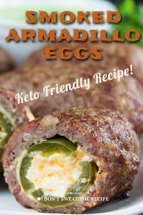 Smoked Armadillo Eggs Recipe, Armadillo Eggs, Traeger Recipes, Keto Diet Breakfast, Meat Appetizers, Diet Breakfast Recipes, Food Appetizers, Fat Foods, Best Keto Diet