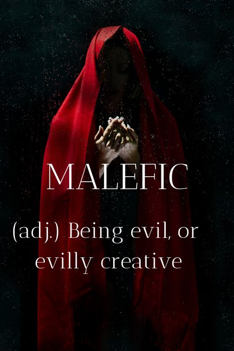 Now we know where Queen Maleficent got her wicked name. Creative, beautiful word. #words #wordoftheday Words With Dark Meanings, Evil Words, Evil King, Elegant Words, Beautiful Word, Unique Words Definitions, Best Character Names, Uncommon Words, Name Inspiration