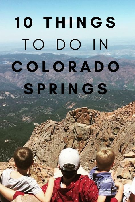 10 things you MUST DO in Colorado Springs! – kathrynegly.com Colorado Springs With Kids, Colorado Springs Things To Do, Colorado Springs Vacation, Things To Do In Colorado, Cheyenne Mountain, Road Trip To Colorado, Colorado Trip, Manitou Springs, Visit Colorado