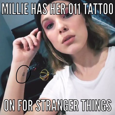 Millie has her 011 tattoo on for stranger things (Millie’s Instagram story today) i made this i screenshot her story and used an app to circle 011 on her arm and add the text #milliebobbybrown #milliefan 011 Tattoo, Stranger Things Photos, 011 Stranger Things, Stranger Things Tattoo, About Tattoo, Millie Bobby Brown, Get A Tattoo, Bobby Brown, Amazing People